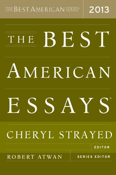 Robert Atwan/The Best American Essays@2013